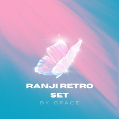 Ranji RETRO Set by GRACE | Progressive | Psytrance | Offbeat | Old Love | Goahardorgohome