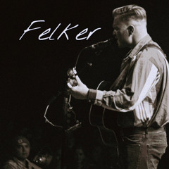 Felker - Zach Bryan