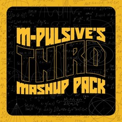 M-Pulsive's Third Mashup Pack [2020] [Free Download]