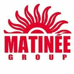 Matinee Group
