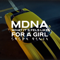 Madonna - What it Feels Like For A Girl (Dropa Remix) :: FREE DOWNLOAD