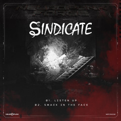 Sindicate - Smack In The Face