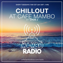 Café Mambo Radio - Chus J