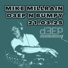 D3EP N BUMPY - 21.03.25