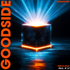 Revlow - All 4 U [GOODSIDE]