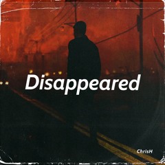 ChrisH - Disappeared