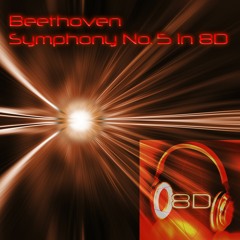 Symphony No. 5, In C Minor, Op. 67 - IV Allegro - Ludwig Van Beethoven - 8D Binaural Sound (8D Binaural Sound - Music Therapy)
