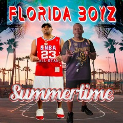Summer Time - Florida Boyz