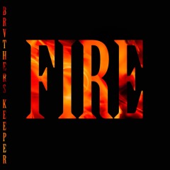 FIRE [ORIGINAL] (FREE DL)