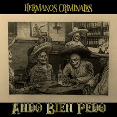 Ando Bien Pedo