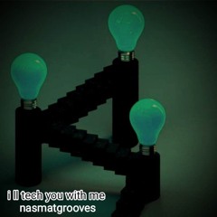 i ll tech you with me