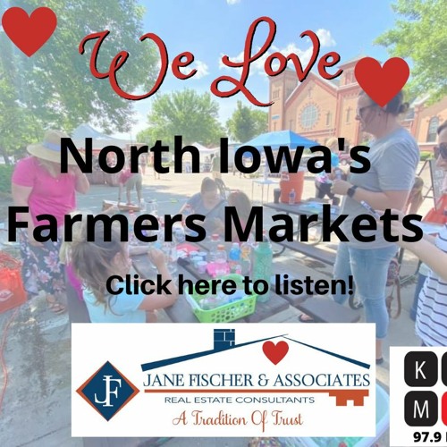 Farmers Markets In Mason City & Clear Lake, June 14 - 20, 2021