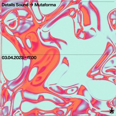 03.04.2023 Mutaforma #3 - Radio Raheem