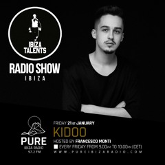 Kidoo - Ibiza Talents | Pure Radio Show | 21 January 2022