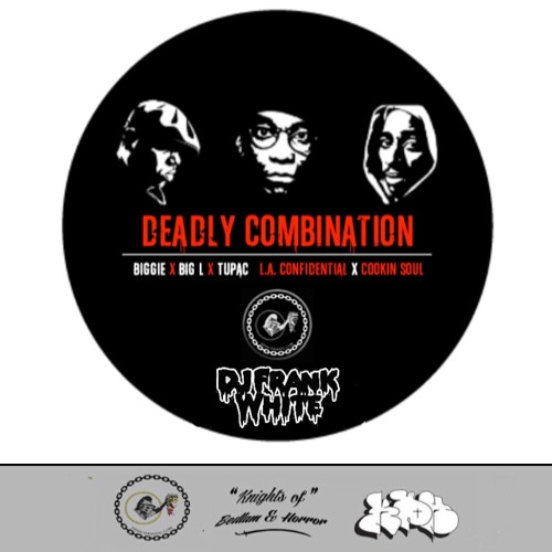 Biggie + Big L + 2pac - Deadly Combination X L.A. Confidential (Cookin Soul) (DJ Frank White Remix)