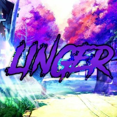 Linger(prod. by uglyzucc & arclightxo)