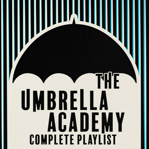 Stream Nuno da Silva Listen to The Umbrella Academy Complete