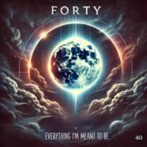 Everything i'm meant to be