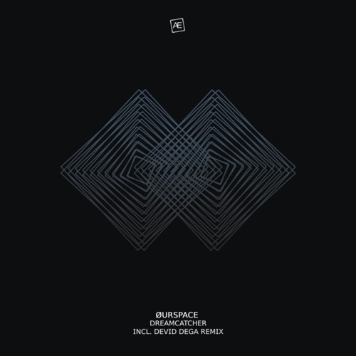 ØURSPACE - Dreamcatcher (Devid Dega Remix)