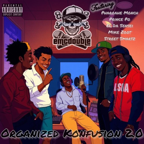 Organized Konfusion 2.0 (feat. Pharoahe Monch, Prince Po, El Da Sensei, Mike Zoot, Street Smartz)