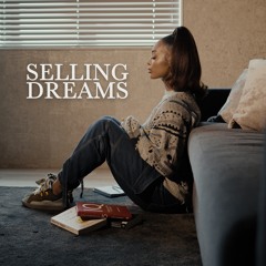 Selling Dreams