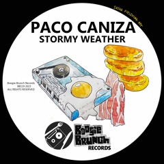 Paco Caniza - Stormy Weather (original Mix)