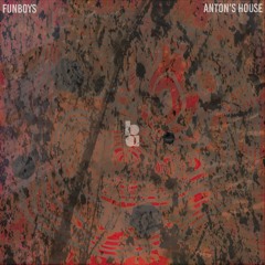 PREMIERE650 // Funboys - Anton's House (Original Mix)
