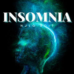 INSOMNIA BKB - NJLO EDIT