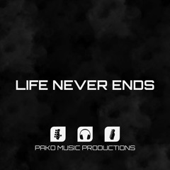 Life Never Ends - PAKO Music Productions (inspired by Cyberpunk 2077 game)