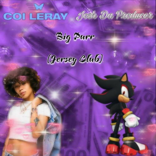 Josh_Da _Producer - Big Purr (Jersey Club) Ft.Coi Leray (Teaser)