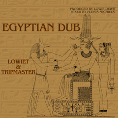 Dub Egyptians Dub - Remix