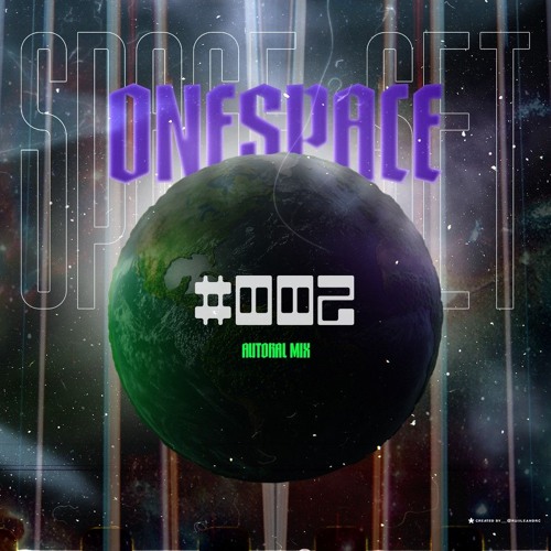 Stream SPACE SET-LIVE by ONE SPACE 🪐 | Listen online for free on SoundCloud