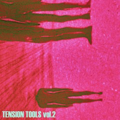 Tension Fold - Tension Tools (Vol. 2)
