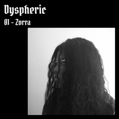 Dyspheric -01-Zvrra