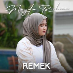 Meyda Rahma - Remek