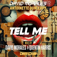 TELL ME - Quentin Harris Re-Production
