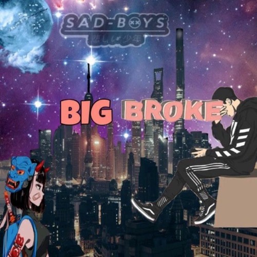 Big Broke - Wibi The First & SadBabySlump feat. Gus