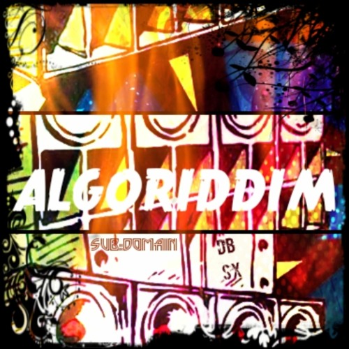 SUB:DOMAIN & DBSX - ALGORIDDIM