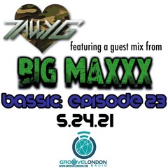 Bassic:  Episode 24 featuring Big Maxxx