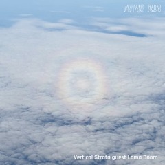 Vertical Strata guest Loma Doom [25.01.25]