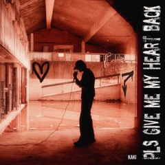 Kaki - Pls Give Me My Heart Back (FREE WAV)