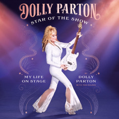Listen to an excerpt from STAR OF THE SHOW by Dolly Parton
