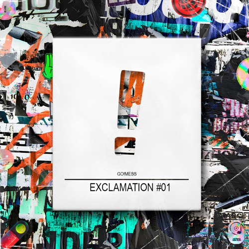 GO!MESS @ EXCLAMATION #01