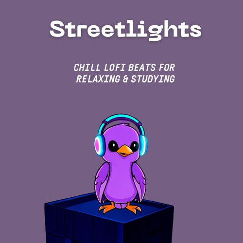 Streelights Lo-fi · Synthwave · Focus Flow