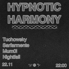Tuchowsky @ Hypnotic Harmony | Podziemia | Dwie Zmiany | Hypnotic Groove Techno