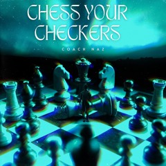 Chess Your Checkers