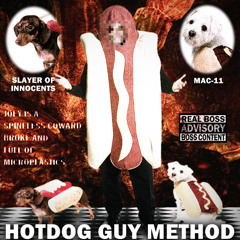 [HOSTED BY DJ HOTDOG] HOTGOG GUY METHOD *JOEY THE HOTDOG DISS*