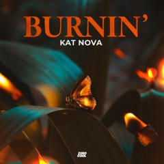 Kat Nova - Burnin'
