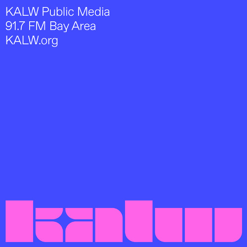 KALW 91.7 FM | SF Bay Area Radio (5.23.25)