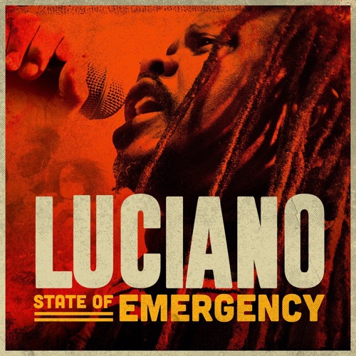 "State of Emergency" LUCIANO available on digital format
